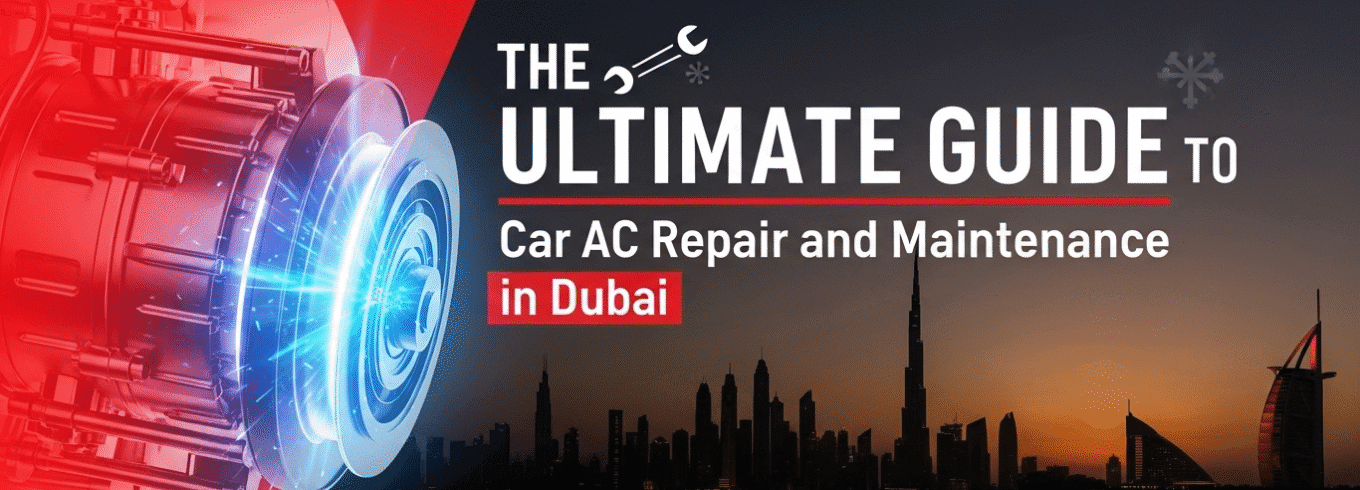 Car AC Repair and Maintenance in Dubai