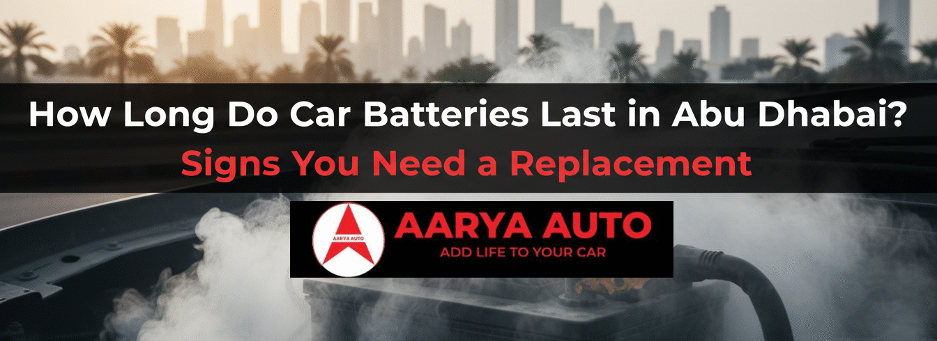 How Long Do Car Batteries Last in Abu Dhabi?